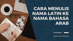 Selain dari keyboard bahasa arab dapat dilakukan juga menggunakan google translate dengan cara menulis nama anda dalam bahasa indonesia ataupun . Cara Menulis Nama Latin Ke Nama Bahasa Arab Haris Discussion