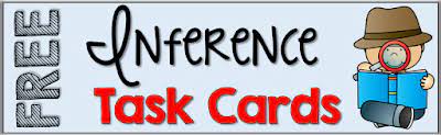 Making inferences about 24 task cards! Free Inference Task Cards Classroom Freebies