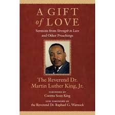 Take this quiz to see how much you know about the civil rights icon . A Gift Of Love Sermons From Strength To Love And Other Preachings By Martin Luther King Jr