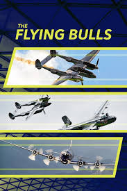 The flying bulls are a bunch of aviation enthusiasts with a great passion for rare historical aeroplanes and helicopters. Flying Bulls In The Uk Tv Show