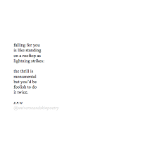 Twice Quotes Poetry Poem Quote Srwpoetry Universeandskinpoetry Relationship Nature