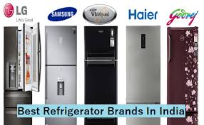 Top 10 Most Popular Refrigerator Brands In India Refrigerator Brands Best Refrigerator Brands Best Refrigerator