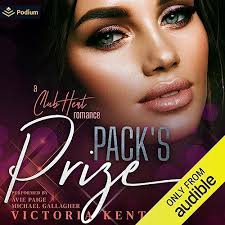 Pack's Prize Audiobook by Victoria Kent