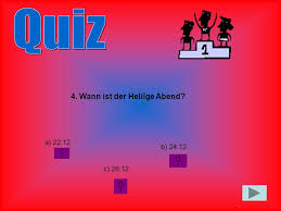 Wann beginnt welche tageszeit und wann ist es sinnvoll tageszeiten zu benutzen? Weihnachten Lieder Traditionen Quiz Ppt Herunterladen