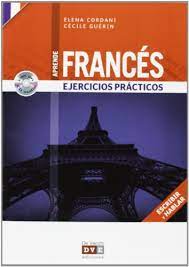 Anuncios supuestos practicos frances, oposiciones supuestos practicos frances. Download Aprende Frances Ejercicios Practicos Cd Aprende Vecchi Pdf Kapilmahesh