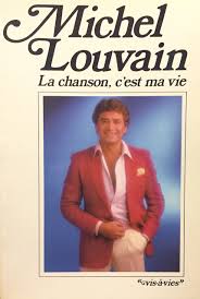 Hur ska jag säga michel louvain i engelska? Michel Louvain La Chanson C Est Ma Vie Heritage Plus French Edition Louvain Michel 9780777356258 Amazon Com Books