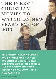 Here's our pick of the best films available to watch on tv over the christmas period. The 15 Best Christian Movies To Watch On New Year S Eve Of 2019 Good Christian Movies Christian Movies Movies To Watch