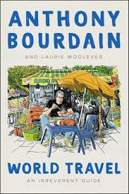 World Travel An Irreverent Guide By Anthony Bourdain Let your travel agency, ticket booking, hospitality, or tour guide service move with your customers with memorable travel logos.