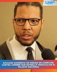 Aplazan por tercera vez la audiencia de conocimiento de medida de coerción  a John Reymond Durán Villar, acusado de intento de homicidio, tras  estrellarse en su vehículo contra las verjas del Palacio ...