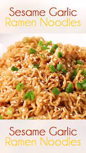 Sesame Garlic Ramen Noodles The Salty Marshmallow Video Recipe Video Recipes Healthy Recipes Cooking Recipes