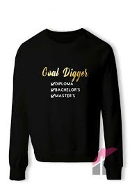New Goal Digger Diploma Bachelor 8217 S Master 8217 S Sweatshirt Tshirt Shirt Tshirts Tee Sweatshirts Harry Potter Sweatshirt Hoodie Sweatshirts Hoodie