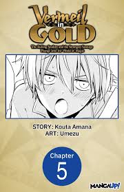Vermeil in Gold: The Failing Student and the Strongest Scourge Plunge Into  the World of Magic #005 Manga eBook by Kouta Amana - EPUB Book | Rakuten  Kobo Canada