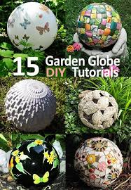 Top 15 Diy Garden Globes Gazing Balls Tutorials Ideas Garden Globes Globe Diy Diy Garden
