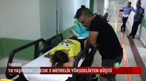 10 Yasindaki Cocuk 3 Metrelik Yukseklikten Dustu Youtube