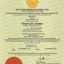 29, assented to 21st july, 1988. Obtained Fire Certificate Kinabalu Pine Resort