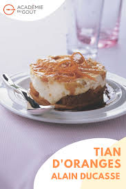 Tian D Oranges Par Sophie Dudemaine Recette En 2020 Dessert Gateau Caramel Gateau