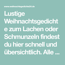 Weihnachten, das fest der liebe, zuversicht und freundschaft. Lustige Weihnachtsgedichte Zum Lachen Oder Schmunzeln Findest Du Hier Schnell Und Ubersichtlich Alle Gedich Weihnachtsgedicht Lustig Lustige Gedichte Gedichte