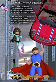 Poems For Kids I Wish I Were A Superhero From The Book Rainy Day Poems Kids Poems Funny Poems For Kids Funny Poems
