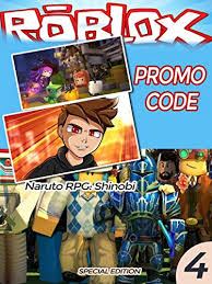 Redeeming codes in demon slayer rpg 2 works different than most roblox games. Unofficial Roblox Promo Code Guide Naruto Rpg Beyond Ninja Legends Katana King Piece Lava Run Magic Simulator Roblox Codes Roblox Promo Guide Book 4 Ebook Barnes John Amazon In Kindle Store