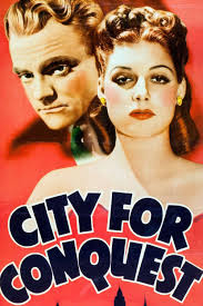 City for Conquest (1940) directed by Anatole Litvak, Jean Negulesco •  Reviews, film + cast • Letterboxd