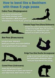How To Bend Like A Beckham With These 5 Yoga Poses Yoga School Yoga Teacher Training Yoga Poses