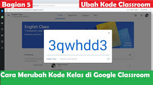 Matapelajaran senarai bahan yang disediakan. Cara Merubah Kode Kelas Di Google Classrom L Tutorial Google Classroom Youtube