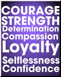 Courage Strength Determination Compassion Loyalty Selflessness And Confidence Cancer Inspirational Quotes Determination Quotes Cancer Survivor Quotes