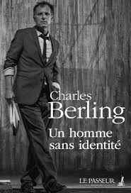 More meanings for sans identité. Le Passeur Editeur Un Homme Sans Identite