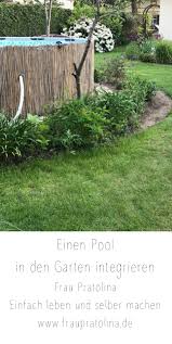 Einen Pool In Den Garten Integrieren In 2020 Garten Pool Im Garten Familiengarten