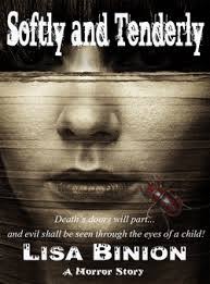 Softly and Tenderly by Lisa Binion, Part 1