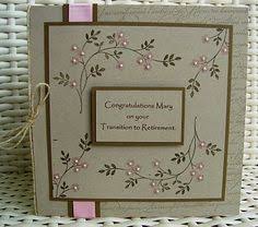 Don't compare the retiree to yourself. 62 Cards Congratulations Ideas Cards Inspirational Cards Cards Handmade