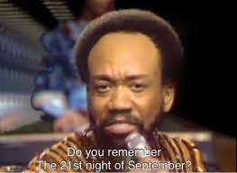 / love was changin' the minds of pretenders / while chasin' the clouds away / our hearts were ringin' in the key that our souls were Dopl3r Com Memes Do You Remember The 21st Night Of September