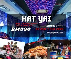 Hotels near phra maha chedi tripob trimongkol. Hatyai 3h2m Kcx Travel Kembara Cinta Explorasi