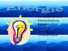 Energie Energiesparspruche Klimaveranderung Energiesparhaus Ppt Herunterladen