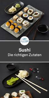 Auf Die Richtigen Zutaten Kommt Es An In Unserem Deutsche See Online Shop Gibt Es Fisch In Sashimi Qualitat Perfek Sushi Zutaten Rezepte Sushi Selber Machen