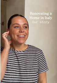 Renovating a Home in Italy: Part One