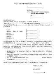 Contoh surat lamaran kerja bahasa inggris mechanic terbaru yang baik dan benar. Contoh Surat Lamaran Kerja Menjadi Anggota Polri Polwan Pormat Word Doc Kutipan Motivasi Surat Pengunduran Diri Motivasi