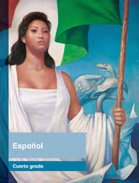 Libro de civica y etica cuarto grado. Espanol Cuarto Grado 2017 2018 Ciclo Escolar Centro De Descargas