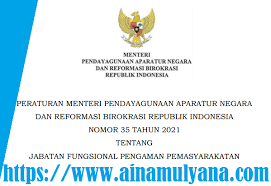 Permenpan no 26 tentang reformasi birograsi. Permenpan Nomor 35 Tahun 2021 Tentang Jabatan Fungsional Pengaman Pemasyarakatan Jelajah Informasi Pendidikan Jelajah Informasi