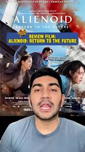 Alienoid: The Return to the Future”, la secuela de ciencia ficción co...