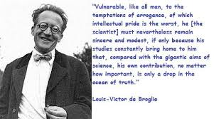 Louis Victor De Broglie Famous Quotes 51 Collection Of Inspiring Quotes Sayings Images Wordsonimages