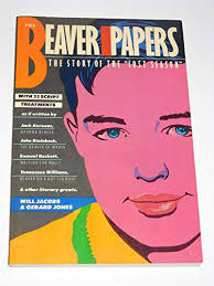 The Beaver Papers: The Story of the Lost... book by Gerard Jones