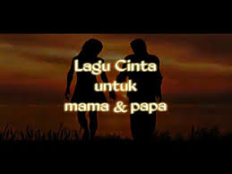 Untuk menyelamatkan ibunya yang sedang sakit keras, nada (denada aprilia), yang masih berusia dua puluh tahun, akhirnya menyetujui saran ayahnya untuk menikahi cucu dari prawiryo prayoga. Lagu Cinta Untuk Mama Papa By Anthonie Alfons Ft Melda Zico Latuharhary Official Lyrics