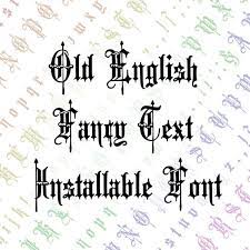 Maybe you would like to learn more about one of these? Installable Font Victorian Old English Fancy Text Ornamental Etsy