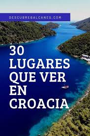 Последние твиты от turismo croacia (@turismocroacia). 30 Lugares Que Ver En Croacia Descubre Balcanes Croacia Viajes Croacia Zagreb