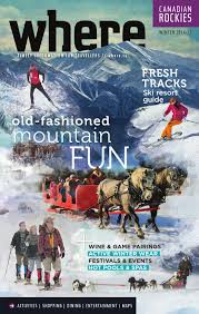 Check spelling or type a new query. Where Canadian Rockies Winter 2014 15 By Where Canadian Rockies Issuu