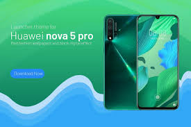 Launcher Theme for Huawei nova 5 Pro ...