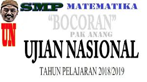 Bagi pembaca yang malas repot untuk mengedit contoh soal dan juga kunci jawabannya, kami memberikan soal dalam bentuk file word (.docx) yang bisa kalian unduh dengan mengklik link di bawah ini Bocoran Pak Anang Un Matematika Smp 2019 Pembahasan 40 Soal Komplit Youtube