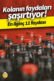 kola zararli diye biliniyordu ama bu faydalari sasirtiyor