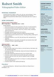 Why you can't just list videographer skills (and the first shows you've already achieved it. Videographer Resume Samples Qwikresume